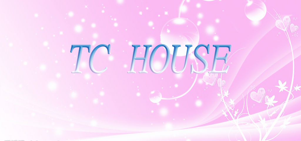 TC HOUSE