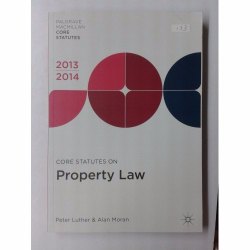 Core Statutes on Property Law 2013-2014