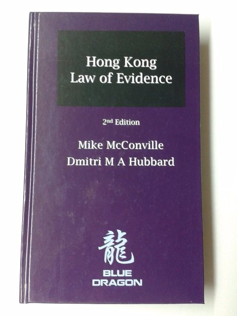 Hong Kong Law of Evidence 2nd Edition