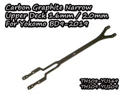 Carbon Graphite Narrow Upper Deck 1.6/9mm For Yokomo BD9-2019