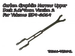 Carbon Graphite Narrow Upper Deck 2.0/9mm Version 2 For Yokomo BD9-2019