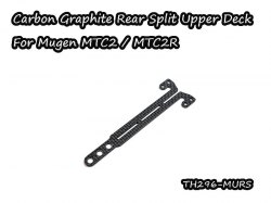 Carbon Graphite Rear Split Upper Deck 2.0mm For MTC2R / MTC2