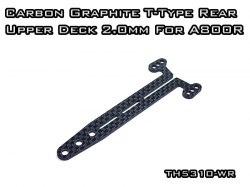 Carbon Graphite T-Type Rear Split Upper Deck 2.0mm For A800R / MMX