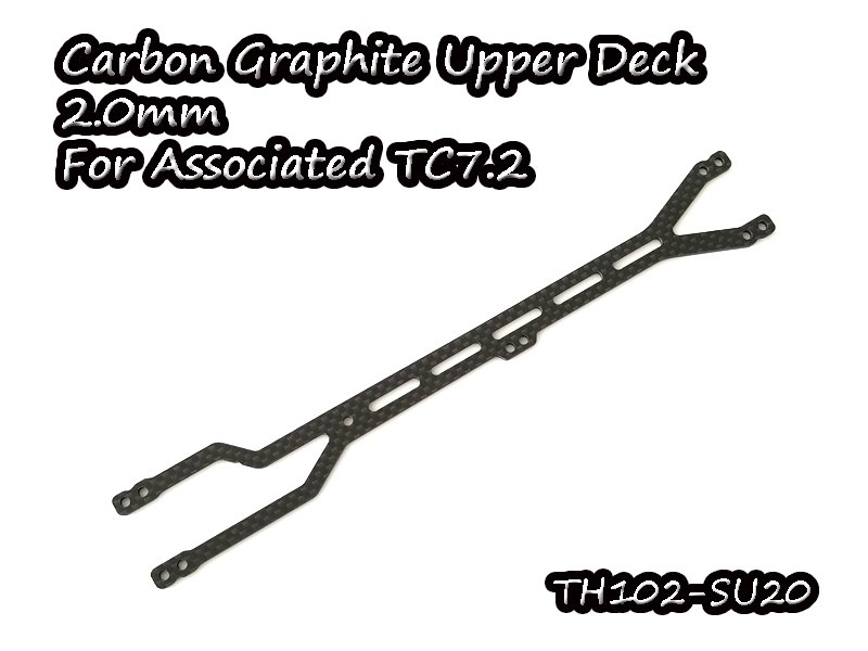 Carbon Graphite Upper Deck 2.0mm For Associated TC7.2