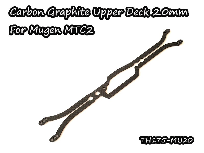 Carbon Graphite Upper Deck 2.0mm For Mugen MTC2 (STD)