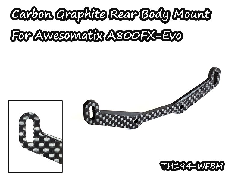 Carbon Graphite Rear Body Mount for A800FX-Evo