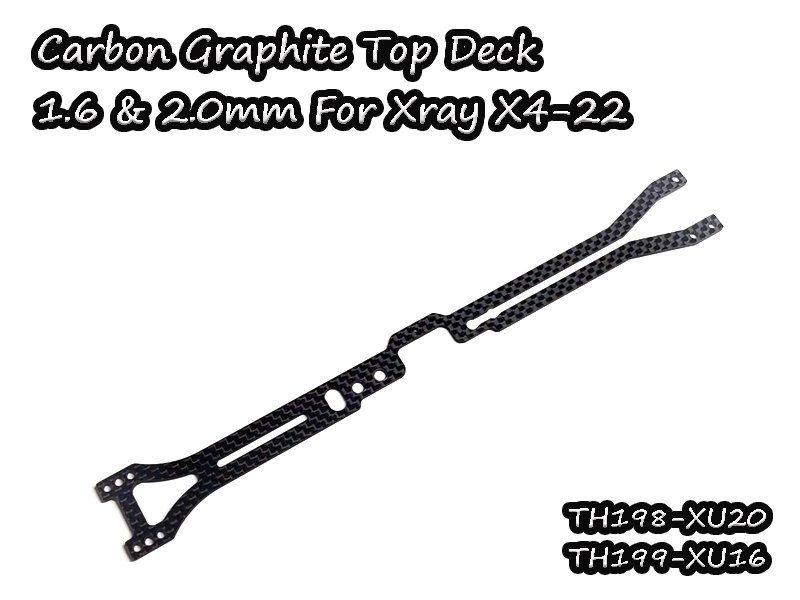 Carbon Graphite Upper Deck 1.6mm For Xray X4-22