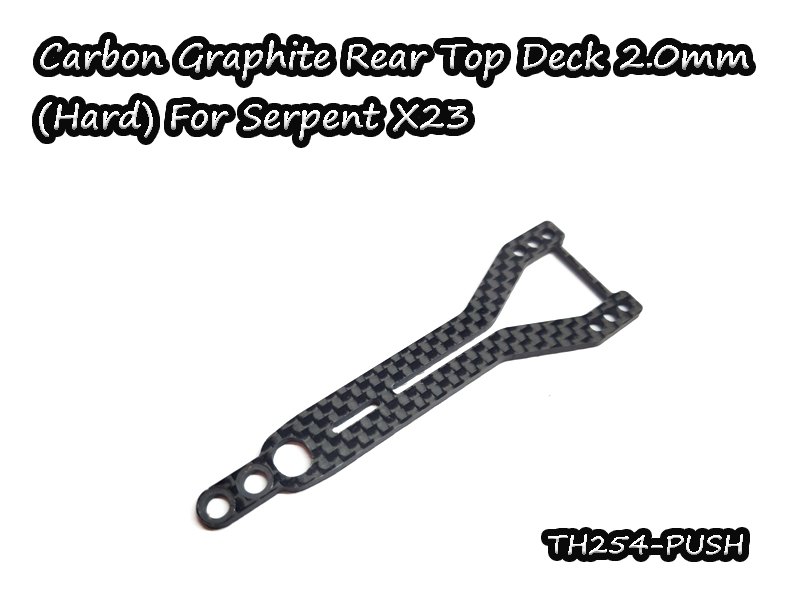 Carbon Graphite Rear Split Upper Deck 2.0mm Hard For For Serpent X23