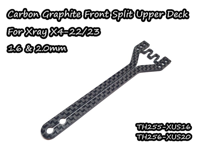 Carbon Graphite Split Upper Deck 1.6mm Front For Xray X4-22/23