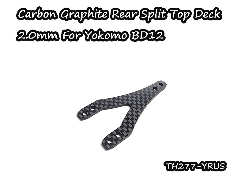 Carbon Graphite Rear Split Upper Deck 2.0mm For BD12