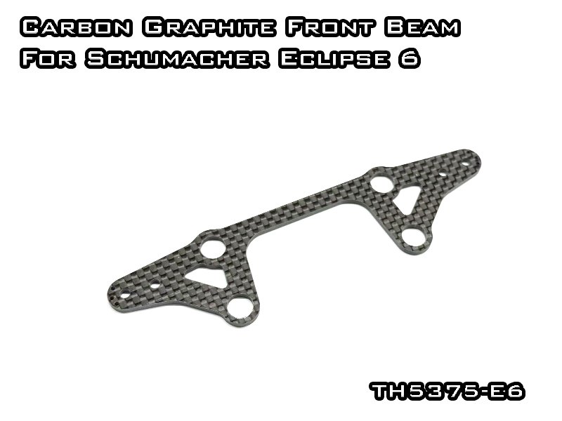 Carbon Graphite Front Beam For Schumacher Eclipse 6