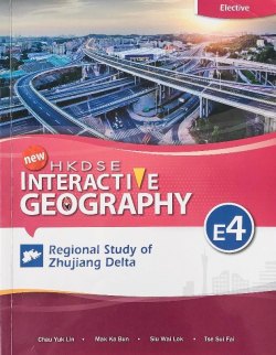 HKDSE New Interactive Geography E4 - Regional Study of Zhujiang Delta