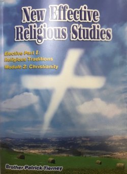 New Effective Religious Studies (Elective Part 1:Religious Traditions Module 2: Christianity)