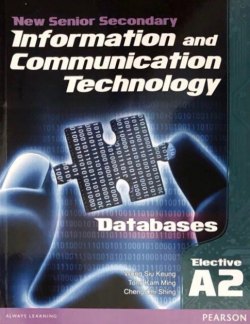 NSS Information and Communication Technology Elective A Databases Volume 2