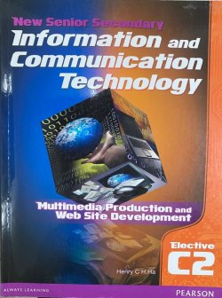 NSS Information and Communication Technology Elective C Multimedia Production and Web Site Development Volume 2