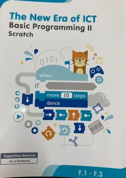 The New Era of ICT - Basic Programming II Scratch