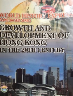 World History Express - Growth and Development Hong Kong in the 20th Century