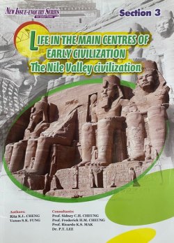 New Issue Enquiry Series Section 3 - Life in the Main Centres of early Civilization - The Nile Valley Civilization