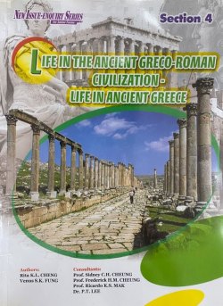 New Issue Enquiry Series Section 4 - Life in the Ancient Greco-Roman Civilization - Life in Ancient Greece