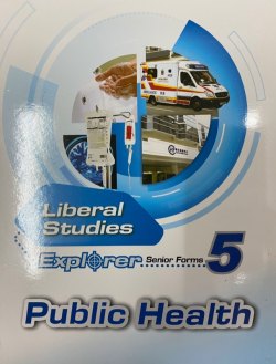Liberal Studies Explorer Senior Forms - Module 5 Public Health