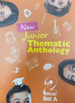 New Junior Thematic Anthology 2 (Set A)