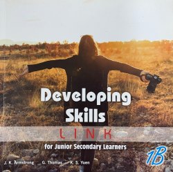 Developing Skills: Link for Junior Secondary Learners 1B