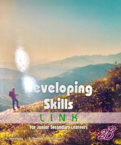 Developing Skills: Link for Junior Secondary Learners 2B