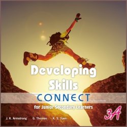 Developing Skills:  Connect for Junior Secondary Learners 3A