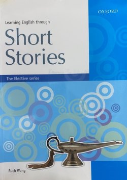 The Elective Series Learning English Through Short Stories