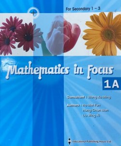 Mathematics in Focus 1A (Traditional Binding)