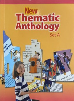 New Thematic Anthology Student's Book (Set A)