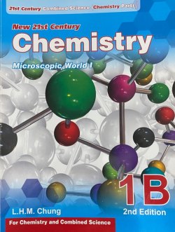 New 21st Century Chemistry / 21st Century Combined Science (Chemistry Part) 1B - Microscopic World I