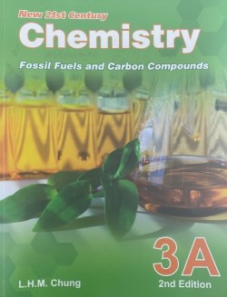 New 21st Century Chemistry 3A - Fossil Fuels and Carbon Compounds