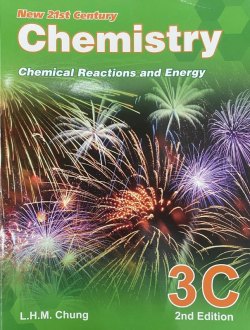 New 21st Century Chemistry 3C - Chemical Reactions and Energy