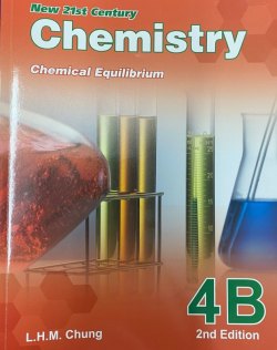 New 21st Century Chemistry 4B - Chemical Equilibrium