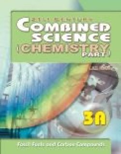 21st Century Combined Science (Chemistry Part) 3A