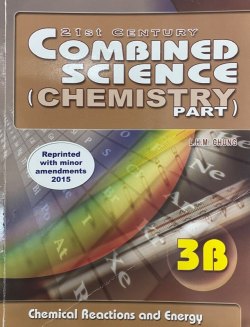 21st Century Combined Science (Chemistry Part) 3B