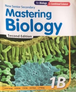 New Senior Secondary Mastering Biology 1B(For Biology and Combined Science)