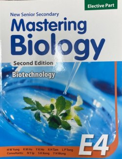 New Senior Secondary Mastering Biology E4 - Biotechnology
