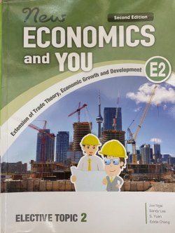 New Economics and You E2 - Extension of Trade Theory, Economic Growth and Development