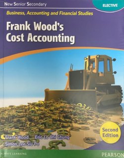 NSS BAFS -Frank Wood's Cost Accounting
