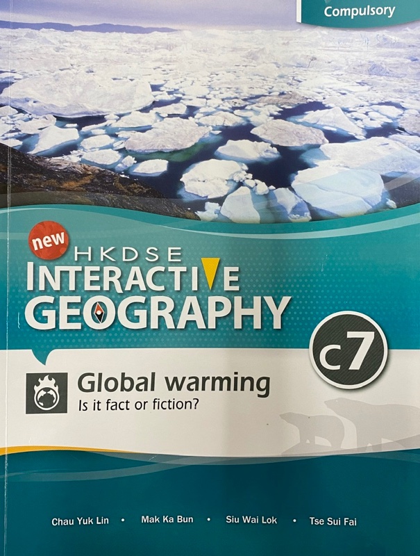 HKDSE New Interactive Geography C7 - Global Warming - Is It Fact or Fiction