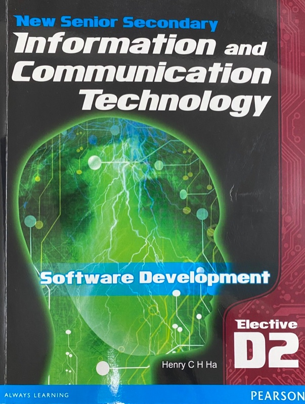 NSS Information and Communication Technology Elective D Software Development Volume 2 NSS Information and Communication Technology Elective D Software Development Volume 2