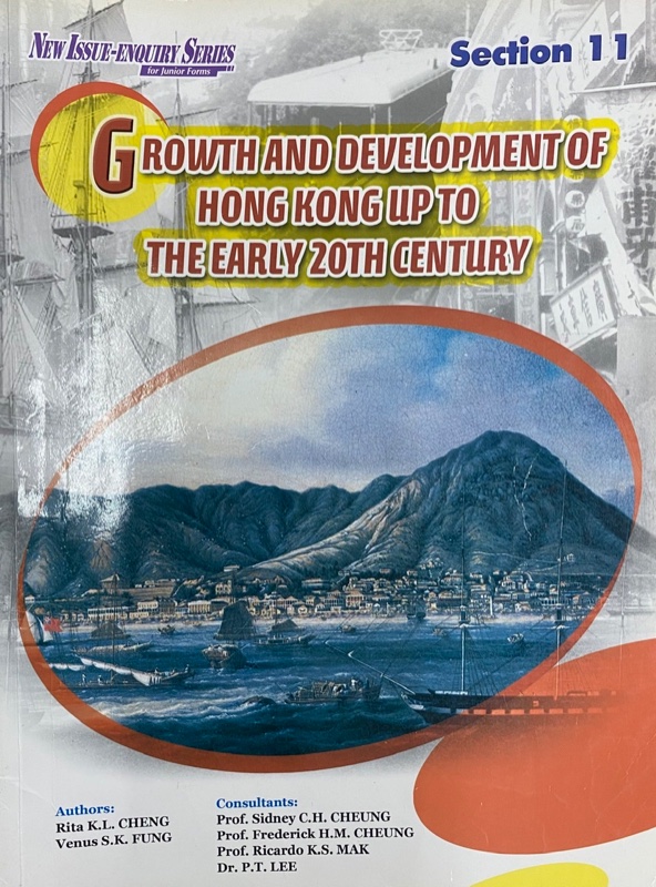 New Issue Enquiry Series Section 11 - Growth and Development of Hong Kong up to the early 20th Century New Issue Enquiry Series Section 11 - Growth and Development of Hong Kong up to the early 20th Century