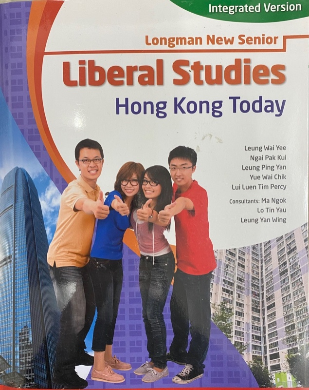 Longman New Senior Liberal Studies - Hong Kong Today (Integrated Version)