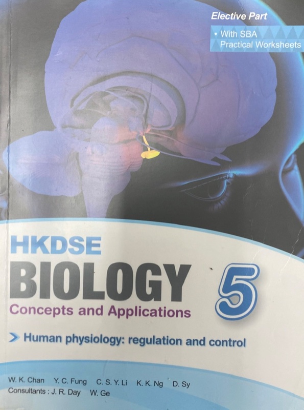 HKDSE Biology - Concepts and Applications Book 5 (Human Physiology: Regulation and Control) HKDSE Biology - Concepts and Applications Book 5 (Human Physiology: Regulation and Control)