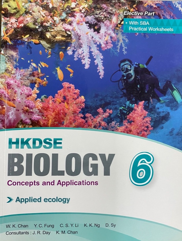 HKDSE Biology - Concepts and Applications Book 6 (Applied Ecology)