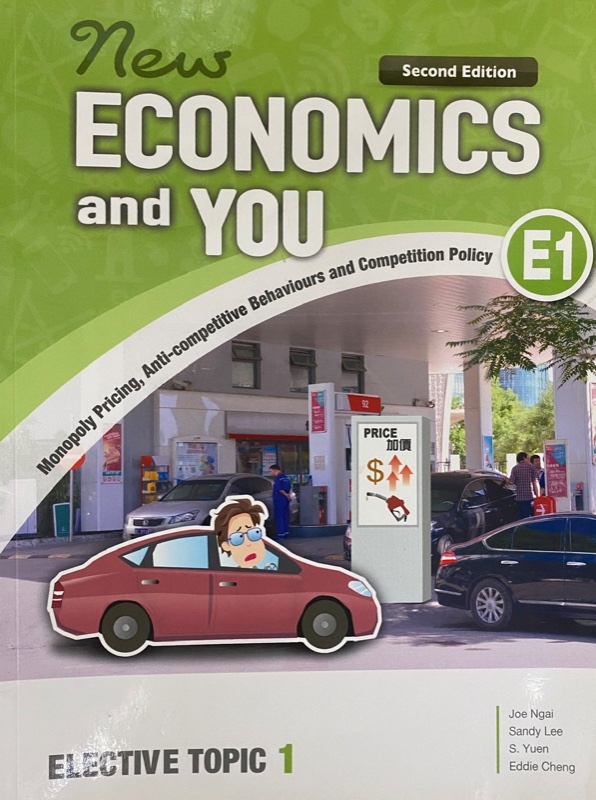 New Economics and You E1 - Monopoly Pricing, Anti-competitive Behaviours and Competition Policy New Economics and You E1 - Monopoly Pricing, Anti-competitive Behaviours and Competition Policy