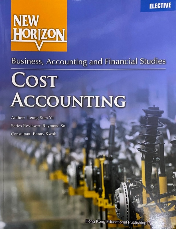 New Horizon Business, Accounting and Financial Studies - Cost Accounting New Horizon Business, Accounting and Financial Studies - Cost Accounting