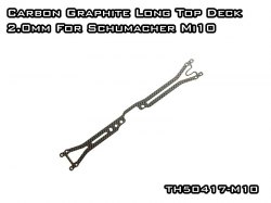 Carbon Graphite Long Top Deck 2.0mm For Schumacher Mi10